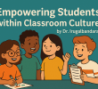 Empowering Students within Classroom Culture